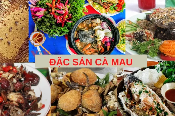 Top những món ăn đặc sản tại Cà Mau đỉnh cao hương vị