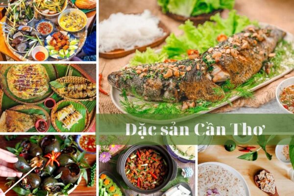 Top những món ăn đặc sản tại Cần Thơ có thể bạn chưa biết