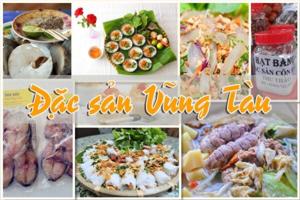 Top món ăn đặc sản tại Vũng Tàu – Thưởng thức hương vị đậm đà