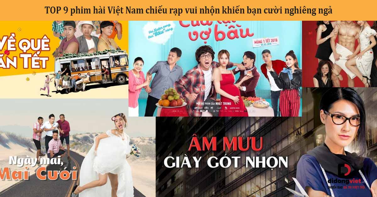 Top những bộ phim hài Việt Nam hay nhất